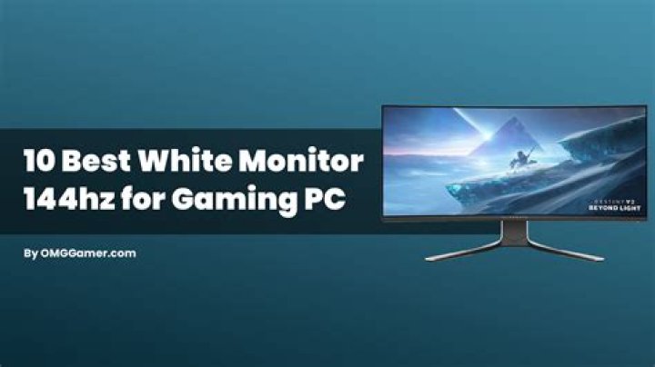 10 Best White Monitor 144hz for Gaming PC in 2023