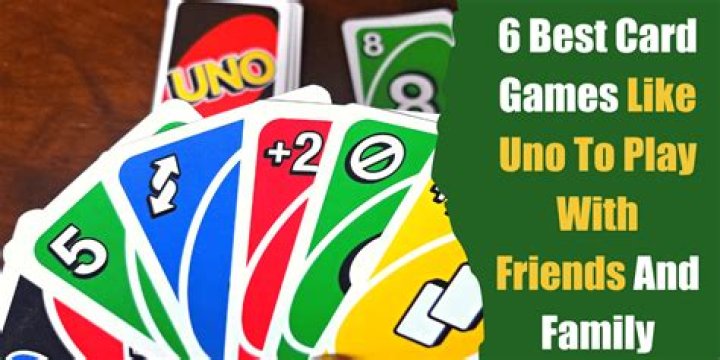6 Best Card Games Like Uno To Play With Friends And Family