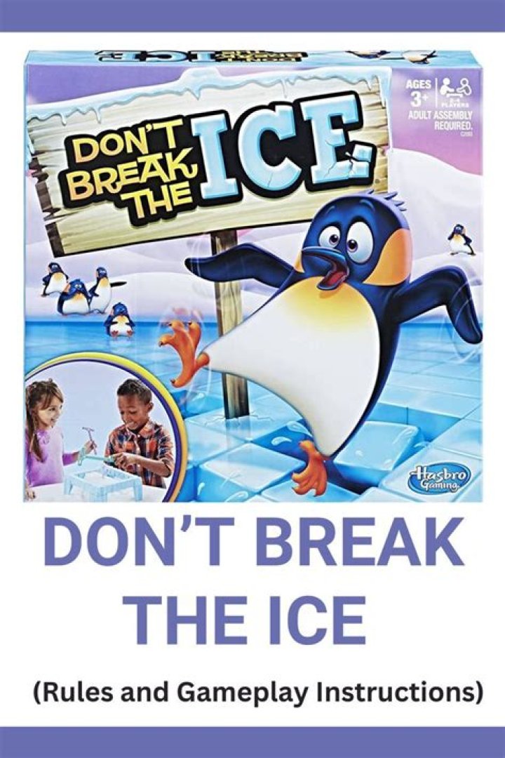 Don’t Break The Ice (Rules and Gameplay Instructions)