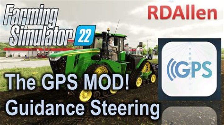 Farming Simulator 22 Guidance Steering: GPS complete guide