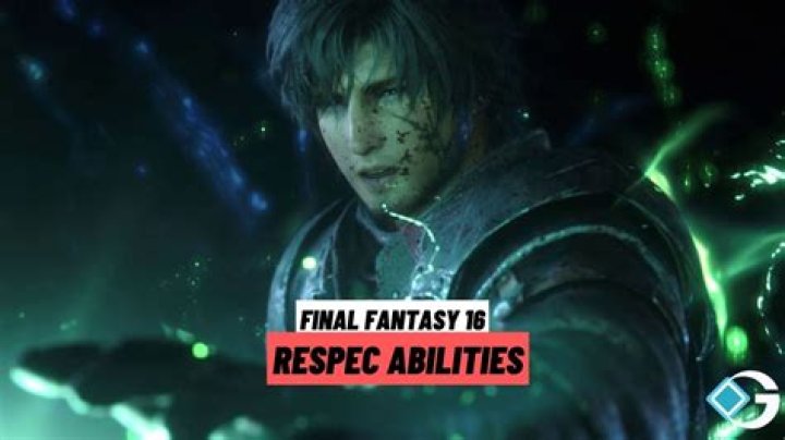 Final Fantasy 16: How to Respec Abilities