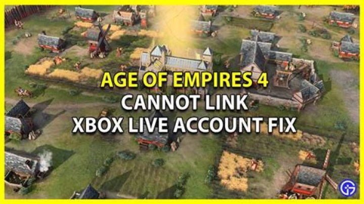 Fix For Cannot link Xbox Live Account Age of Empires 4