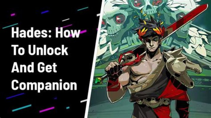 Hades: How To Unlcok And Get Companions