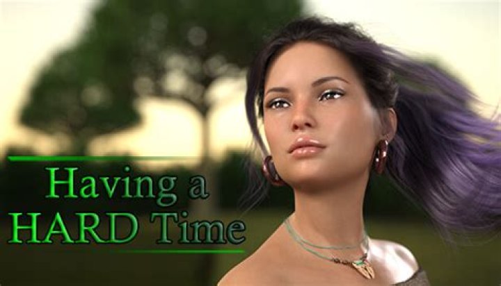 Having a HARD Time [v0.2.3] [Quadruple-Q]