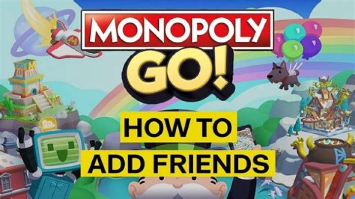 How to Add Friends in Monopoly GO!