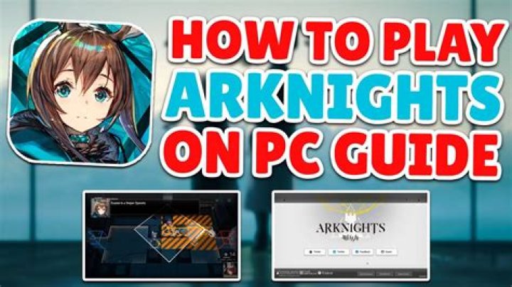 How To Download & Play Arknights On PC