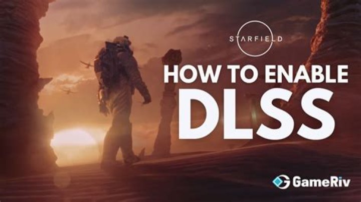 How To Enable DLSS in Starfield