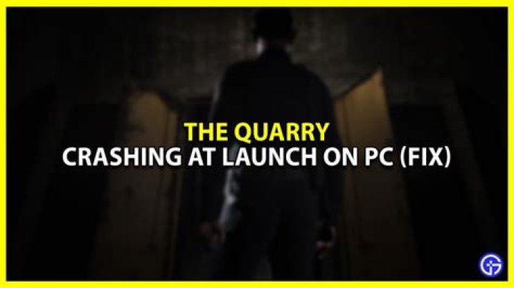 How To Fix The Quarry Crashing On Launch For PC Error