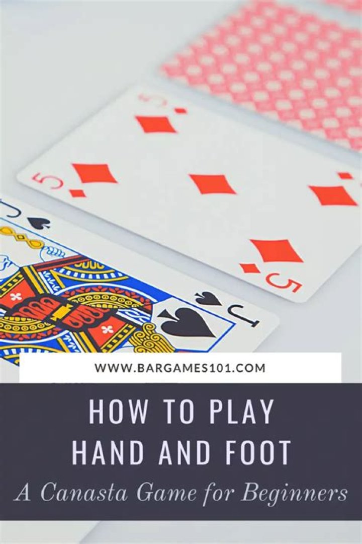 How to Play Hand and Foot: A Canasta Game for Beginners