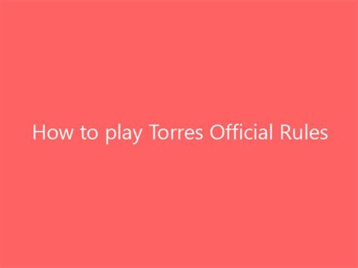 How to play Torres | Official Rules