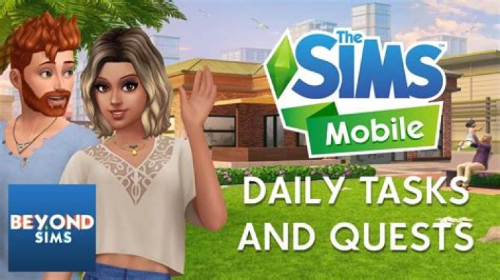 Quests / Daily Tasks - The Sims Mobile