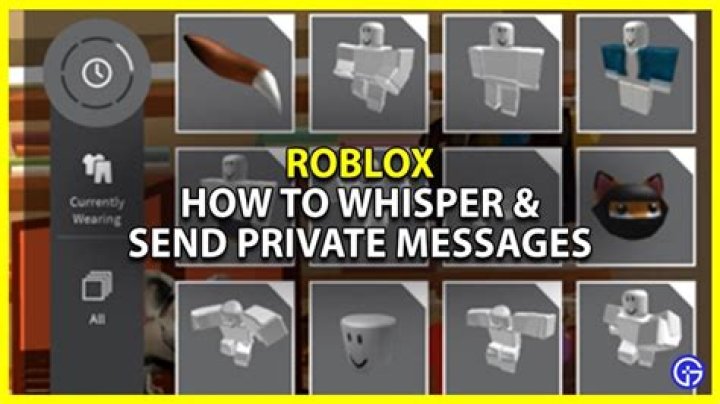 Roblox: How To Whisper & Send Private Messages