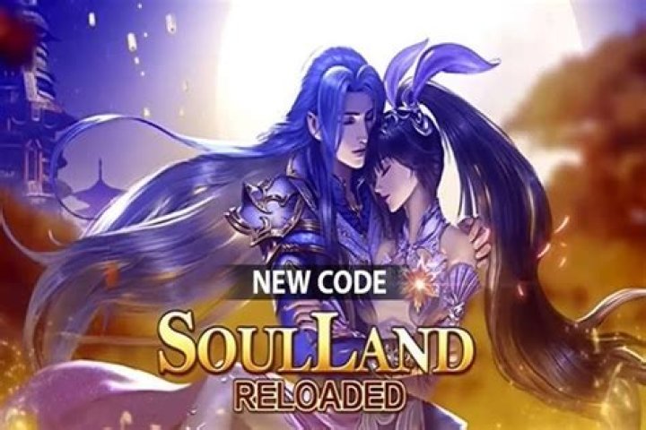 Soul Land Reloaded Redeem Code June 2022