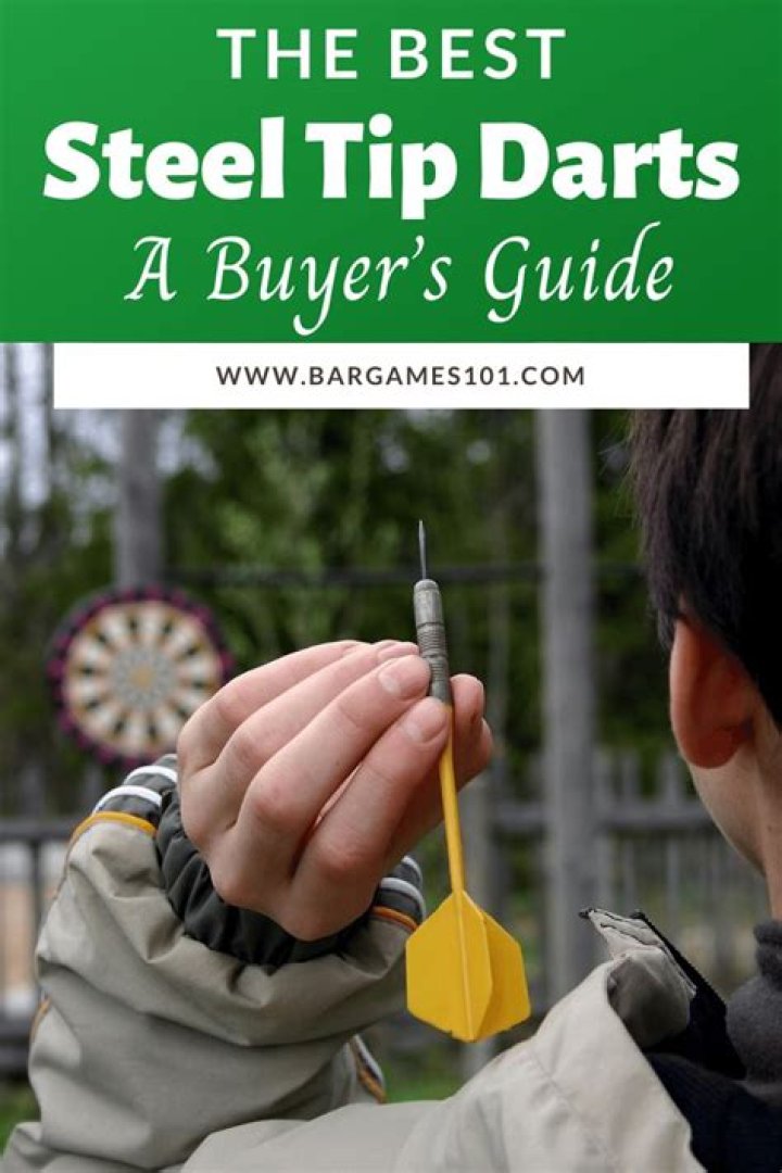 The Best Steel Tip Darts: A Buyer’s Guide