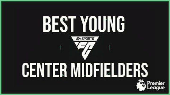 The Best Young CM EA FC 24 Career Mode – Best Center Midfielders in the Premier League