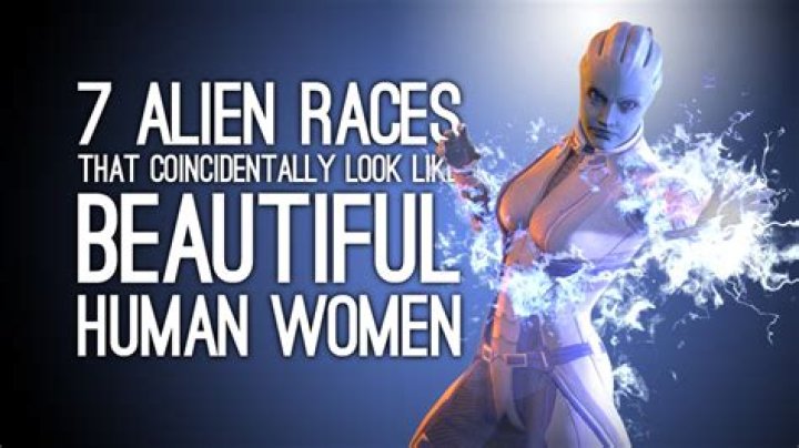 Watch: The alien races that look like beautiful human women by amazing coincidence